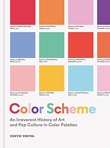 Color Scheme: An Irreverent History of Art and Pop Culture in Color Palettes von Princeton Architectural Press